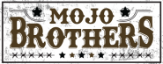 The Mojo Brothers
